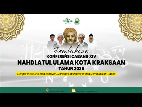 Pembukaan KONFERCAB XIV PCNU Kota Kraksaan 2025